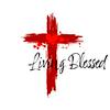 The Living Blessed Podcast