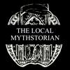 The Local Mythstorian Podcast
