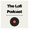 The Lofi Podcast