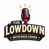 The Lowdown from Nick Cohen