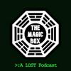 The Magic Box: A Lost Podcast