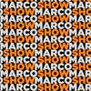 The Marco Show
