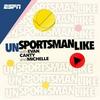 UnSportsmanLike with Evan, Canty, and Michelle