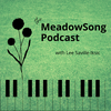 The MeadowSong Podcast