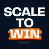 Scale To Win with Dominic Monkhouse