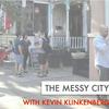 The Messy City Podcast