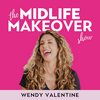 The Midlife Makeover Show |  Women Over 40, Menopause Support, Divorce Recovery, Empty Nest Advice, Aging Gracefully, Finding Purpose