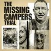 The Missing Campers Trial