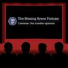 The Missing Scene Podcast