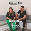 The Doula & The Doc