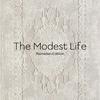 The Modest Life