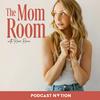 The Mom Room