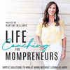 Life Coaching for Mompreneurs | Work Life Balance, Procrastinating, Time Management, Boundaries, Goal Setting