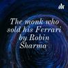 The monk who sold his Ferrari by Robin Sharma