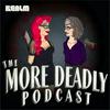 More Deadly - The Podcast for Women-Made Horror