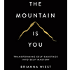 The Mountain Is You by Brianna Wiest, Book Summary, Podcast, English