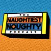 The Naughtiest Noughty