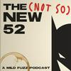 The (Not So) New 52