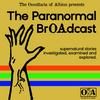Occultaria of Albion: The Paranormal Broadcast