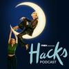 Hacks Podcast
