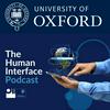 The Human Interface: An OII Podcast
