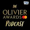 The Olivier Awards Podcast