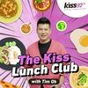 The Kiss Lunch Club with Tim Oh