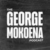 The George Mokoena Podcast