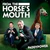 Paddy Power's From The Horse's Mouth