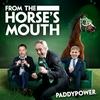Paddy Power's From The Horse's Mouth