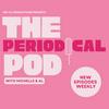 The Periodical Pod