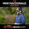 The Mike Macdonald Preview on KIRO Newsradio