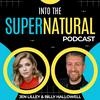 Into the Supernatural With Jen Lilley & Billy Hallowell