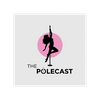 THE POLECAST
