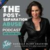 The Post-Separation Abuse Podcast