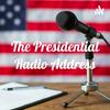 The Presidential Radio Address