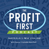 The Profit First Podcast Australia and New Zealand