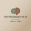 The Psychology of Us