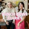 The Punch Bowl Diaries