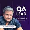 The QA Lead Podcast