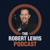 The Robert Lewis Podcast