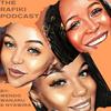 THE RAFIKI PODCAST