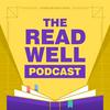 The Read Well Podcast