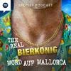 The Real Bierkönig – Mord auf Mallorca
