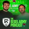 The Rebel Army Podcast