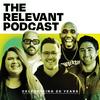 The RELEVANT Podcast