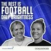 The Rest Is Football: Daly Brightness