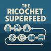 The Ricochet Superfeed