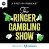The Ringer Gambling Show