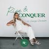 The Rise & Conquer Podcast